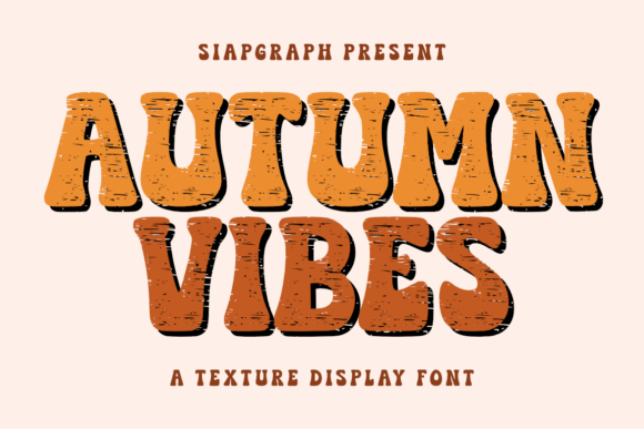 Autumn Vibes Font: Cozy Typography for Memorable Campaigns