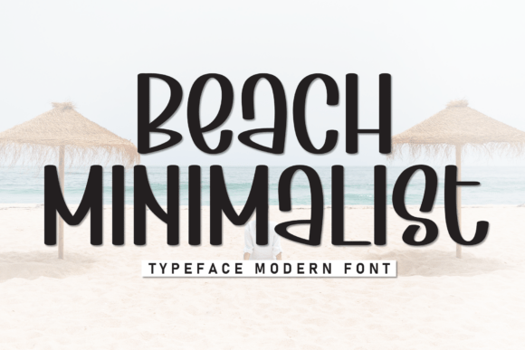 Beach Minimalist Font: A Modern Display Type for Creative Projects