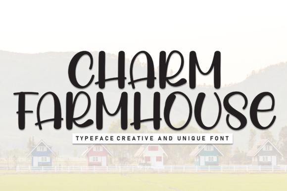 Charm Farmhouse Font Review & Free Download Guide