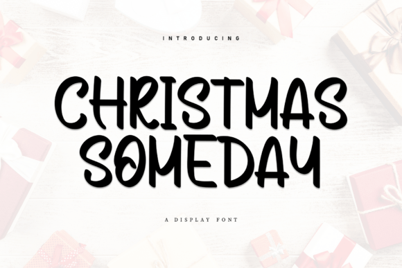 Christmas Someday Font for a Cozy Brand Upgrade