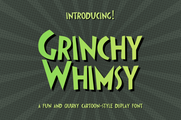 Grinchy Whimsy Font for Small Business Branding
