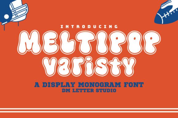 Meltipop Varsity Font Review for Creative Makers and Designers