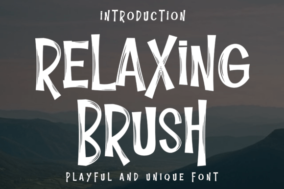 Relaxing Brush Font for Bold Campaign Design