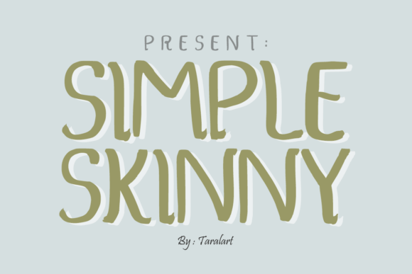 Simple Skinny Font: A Breath of Fresh Air for Creative Designers