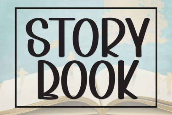 Story Book Font Review for Brand Design Projects