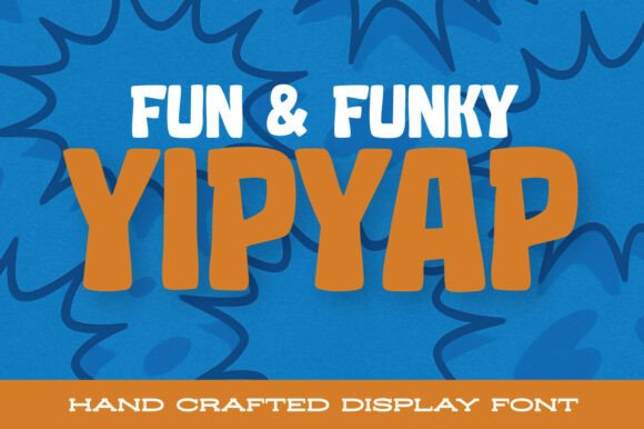 Yipyap Font for Kids’ Branding and Vibrant Campaigns