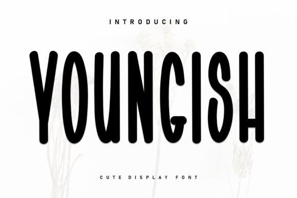 Youngish Font: A Heartfelt Display Typeface for Editorial Design